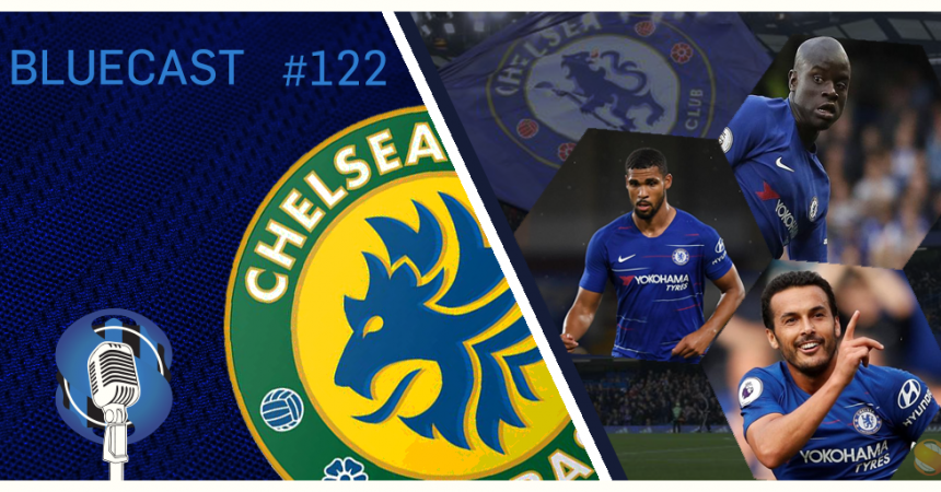 Bluecast 122 – A boa fase e… Kanté no Banco? Bluecast 122 – A boa fase e… Kanté no Banco?