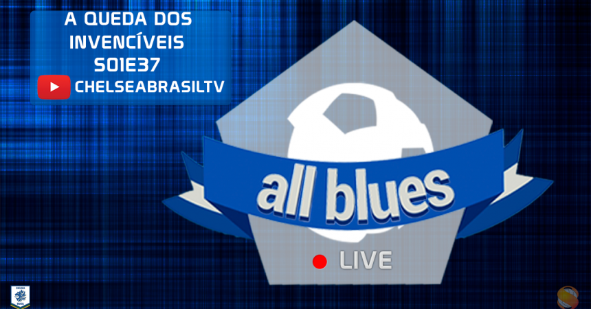 A queda dos invencíveis | All Blues S01E37 A queda dos invencíveis | All Blues S01E37