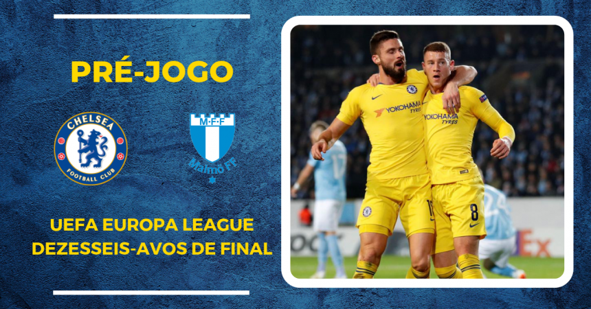Chelsea enfrenta o Malmo para se garantir nas oitavas da Europa League Chelsea enfrenta o Malmo para se garantir nas oitavas da Europa League