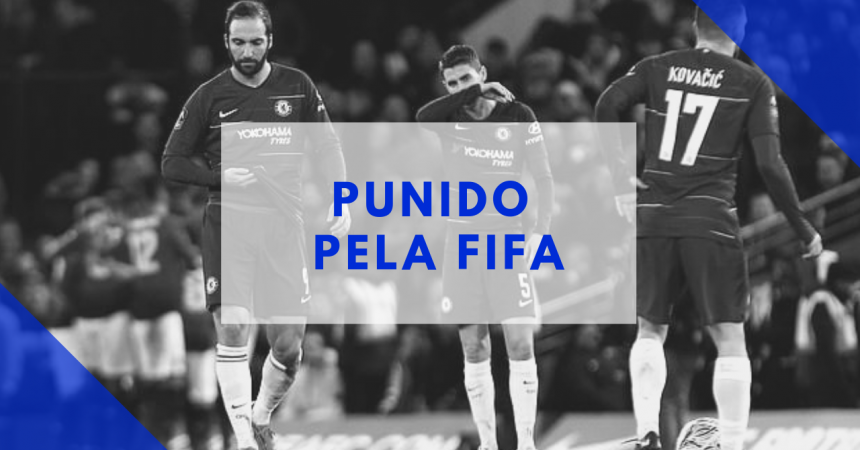 Como a punição da FIFA impacta no planejamento do Chelsea Como a punição da FIFA impacta no planejamento do Chelsea