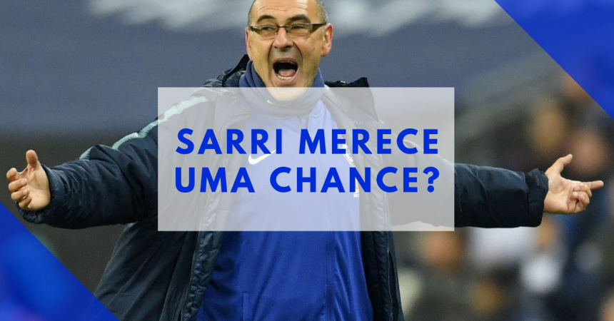 Boletim Blue – Quanto tempo Sarri precisa? Boletim Blue – Quanto tempo Sarri precisa?