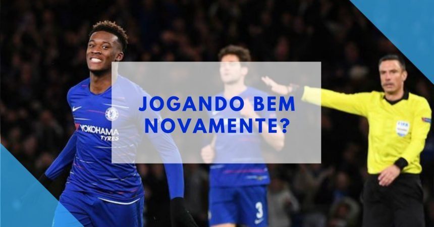 O Chelsea está voltando a jogar bem? O Chelsea está voltando a jogar bem?
